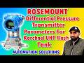 ROSEMOUNT Differential Pressure Transmitter Parameters for Karchnel UHT Flash Tank