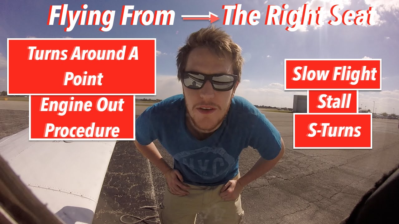 Private Pilot Maneuvers Right Seat Flying YouTube