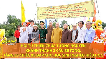 LONG AN: HỘI TỪ THIỆN CHÙA TƯỜNG NGUYÊN KHÁNH THÀNH 3 CẦU BÊ TÔNG, TẶNG 50 CHIẾC XE ĐẠP CHO HỌC SINH