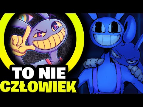 JAX to nie CZŁOWIEK! PRAWDZIWE OBLICZE KRÓLIKA z CYFROWEGO CYRKU | THE AMAZING DIGITAL CIRCUS