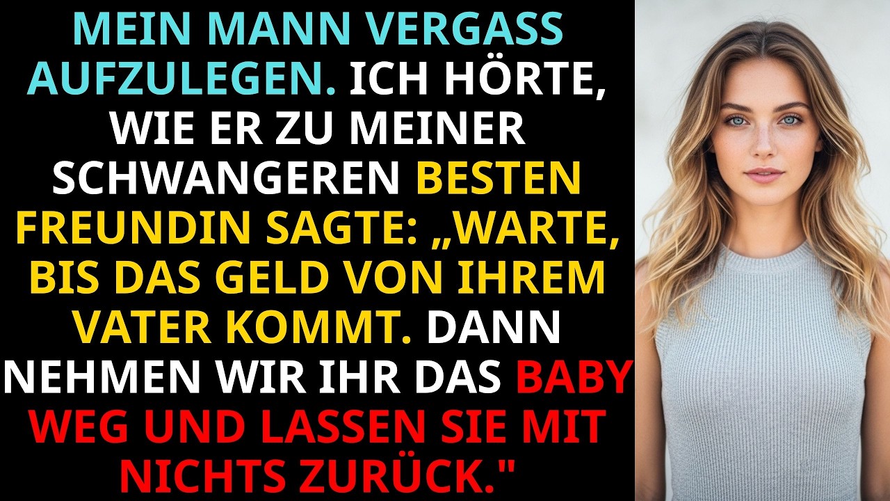 Ein kurzer Anruf auf der A7 – mein Mann vergaß aufzulegen. Plötzlich hörte ich seine Stimme aus dem Autoradio: „Warte nur, bis der Check von ihrem Vater eingelöst ist. Dann nehmen wir das Baby und...