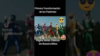 Primera transformación de los Flashman