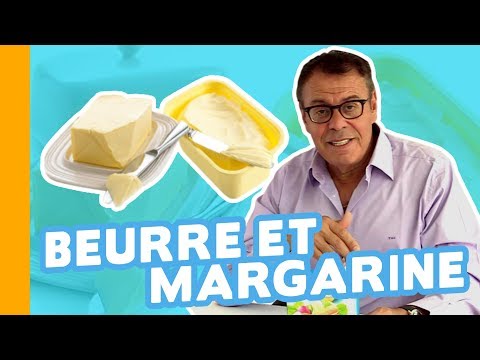 Vidéo: Quel beurre ou margarine est le plus sain ?