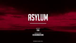 YZKK - Asylum (prod. by IceCreamDietCake)