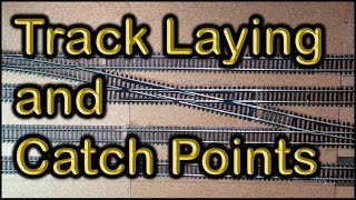 Track Laying and Catch Points at Chadwick Model Railway | 79.