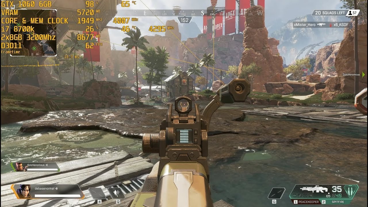 GTX 1060 6GB + i7 8700k (Stock) Apex Legends [Max Settings/1080p