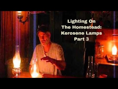 Kerosene Lamps Part3