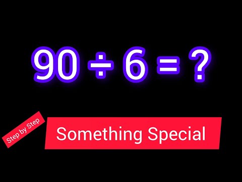 90 Divided by 6 ||90 ÷6||How do you divide 90 by 6 step by step?||Long Division||90/6