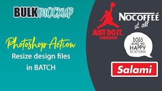 Photoshop Automation & Action to resize multiple design files in batch | Bulk Mockup