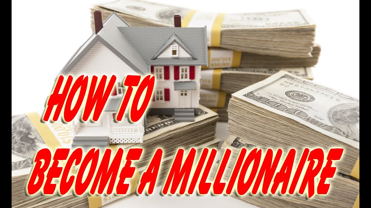 How To Become A Millionaire Through Real Estate Investing (Support ...