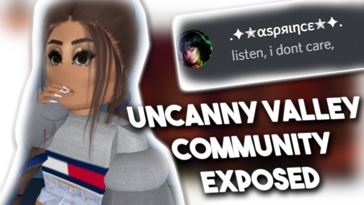 ROBLOX Uncanny Valley Community EXPOSED! 