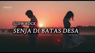 MERINDING... LAGU SLOW ROCK AI | SENJA DI BATAS DESA.