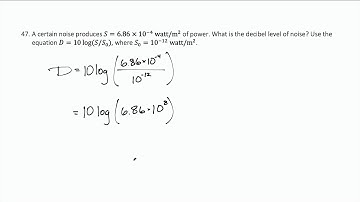 Example Application of a Logarithmic Function (Power and Decibel Level of a Sound)