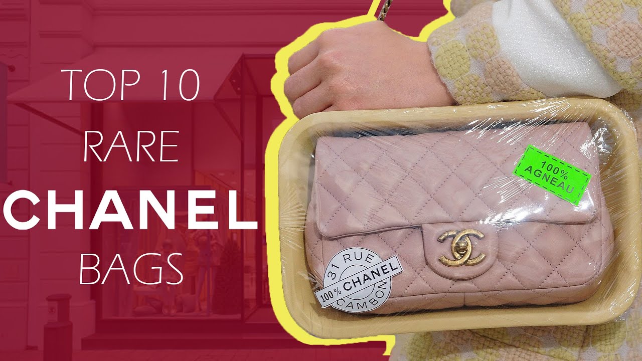 Top 10 Rare Chanel Bags - The Absolute Best Chanel Has to Offer 