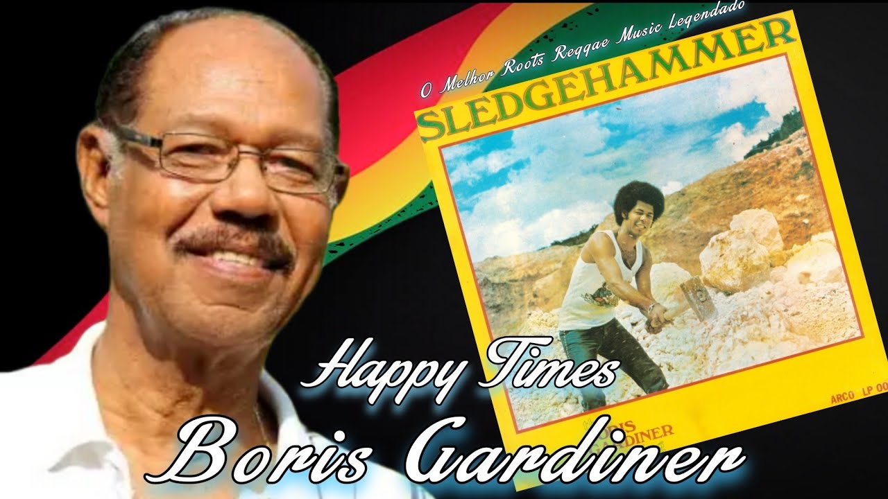 Boris Gardiner - Happy Times (Reggae Legendado) | Lyrics - YouTube