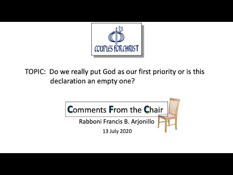 COMMENTS FROM THE CHAIR with Bro Bong Arjonillo - 13 July 2020