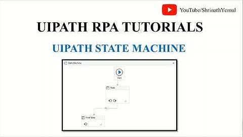 UiPath State Machine Workflow Type | State Machine Easy | Workflows in UiPath | UiPath RPA
