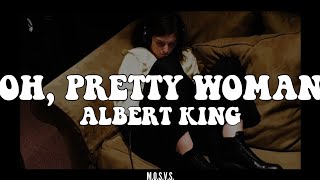 Video thumbnail of "ALBERT KING: OH PRETTY WOMAN (Lyrics/ Sub. Español)"