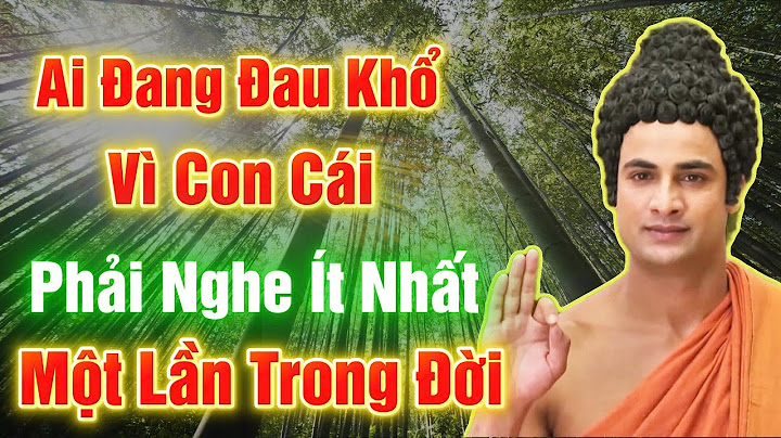 Nghe để tỉnh ngộ, cha mẹ đang muộn phiền về con cái, lời Phật dạy không sai 1 ly | Diệu Tâm Pháp
