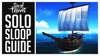 Ultimate Solo Sloop Guide (2021) - Tips and Tricks | Sea of Thieves