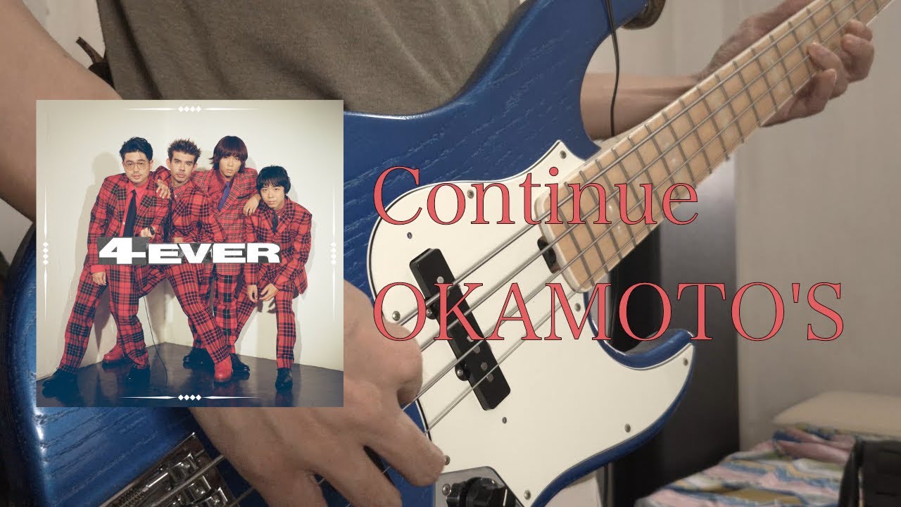 Watch OKAMOTO'S | Continue【bass cover】with tabs on YouTube Watch OKAMOTO'S | Continue【bass cover】with tabs on YouTube