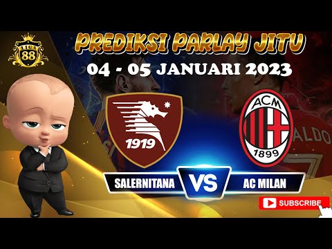 PREDIKSI BOLA DAN MIX PARLAY HARI INI 04 - 05 JANUARI 2023 | SINGLE BET DAN OVER UNDER MALAM INI