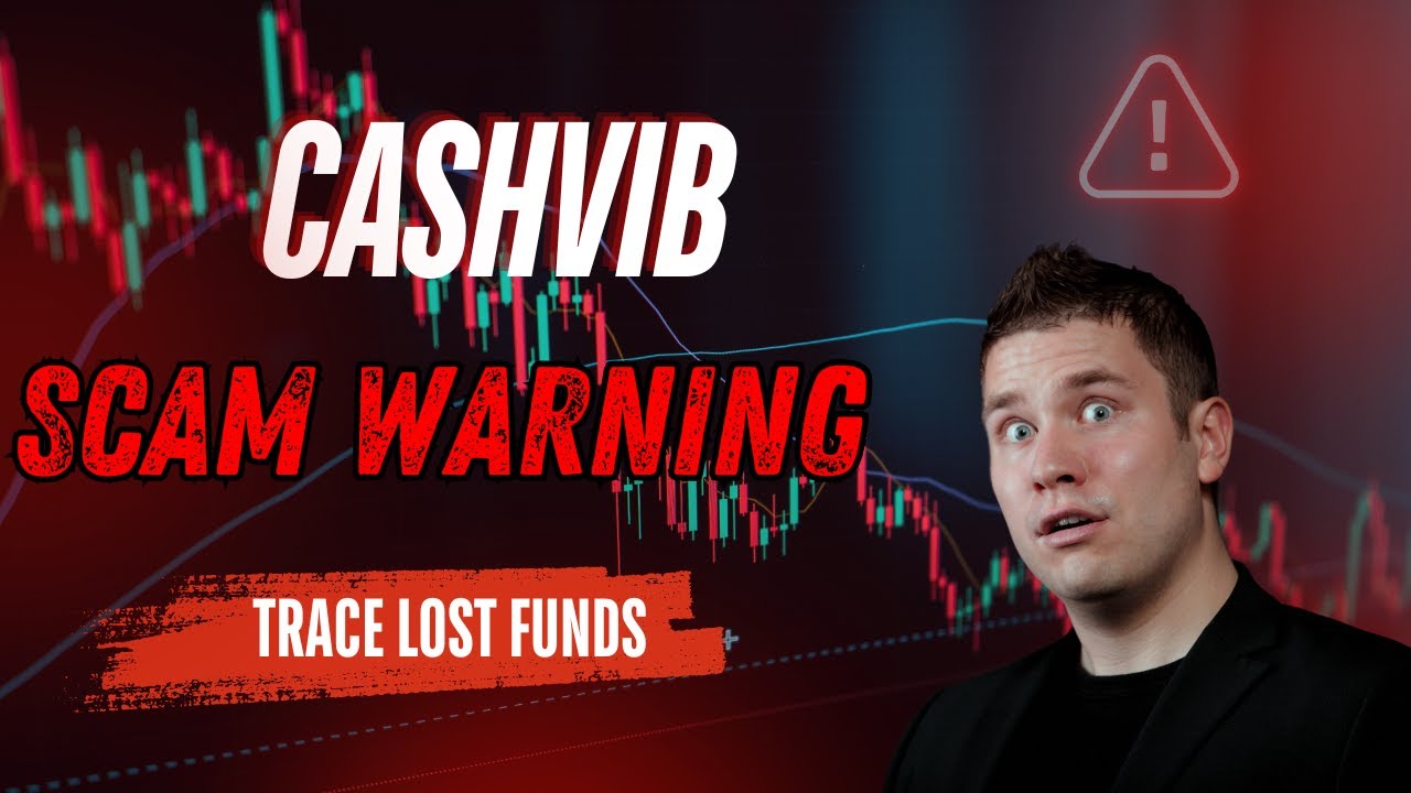 cashvib  Review: SCAM Investigation | Trace Your Lost Funds | 2025 Investor Alert