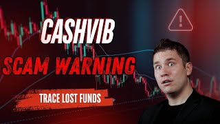 cashvib  Review: SCAM Investigation | Trace Your Lost Funds | 2025 Investor Alert Profile