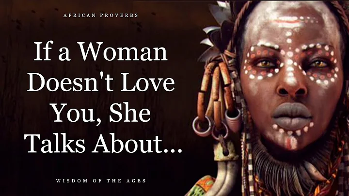 Wise African Proverbs And Sayings | Deep African Wisdom - DayDayNews