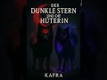 song 7 Der Dunkle Stern und die Hüterin Kafra