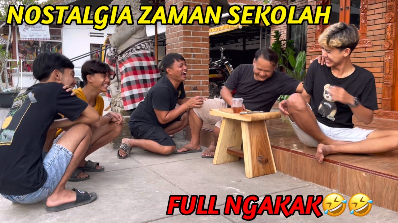 RANDOMNYA MEREKA BIKIN NGAKAK🤣 || Nostalgia zaman sekolah