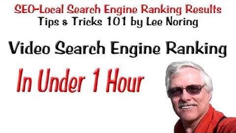 Video Advertising Search Engine Ranking Results-Tips & Tricks-101