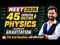ReNEET 2026 Physics 🔥 Gravitation : Most Expected 45 Questions ( Hindi में भी )