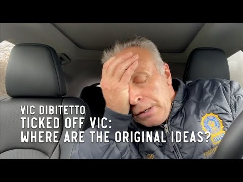 Ticked Off Vic: Where are the original ideas?