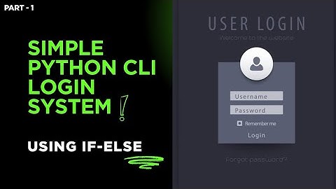 Simple CLI Login System using If-Else using Python | Part 1
