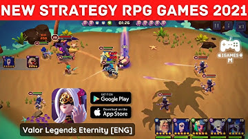 NEW STRATEGY RPG GAMES 2021 | Valor Legends Eternity [ENG] | AVAILABLE NOW FOR ANDROID & IOS