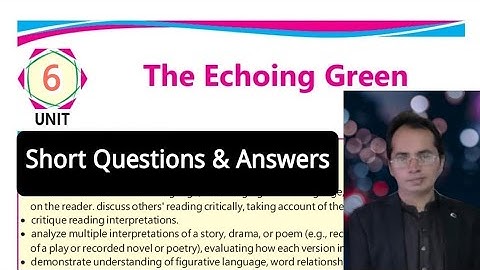English Class XI Unit 6 | The Echoing Green | Questions and Answers | Easy and Solved | Lesson 6