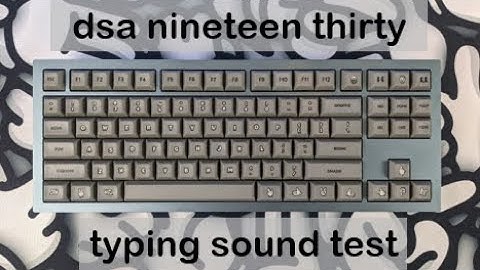 DSA Nineteen Thirty | Lubed U4T Bobas | Devastating TKL | Typing Sound Test