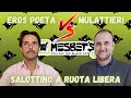 EROS POETA vs PIERLUIGI MULATTIERI: SALOTTINO A RUOTA LIBERA 💥