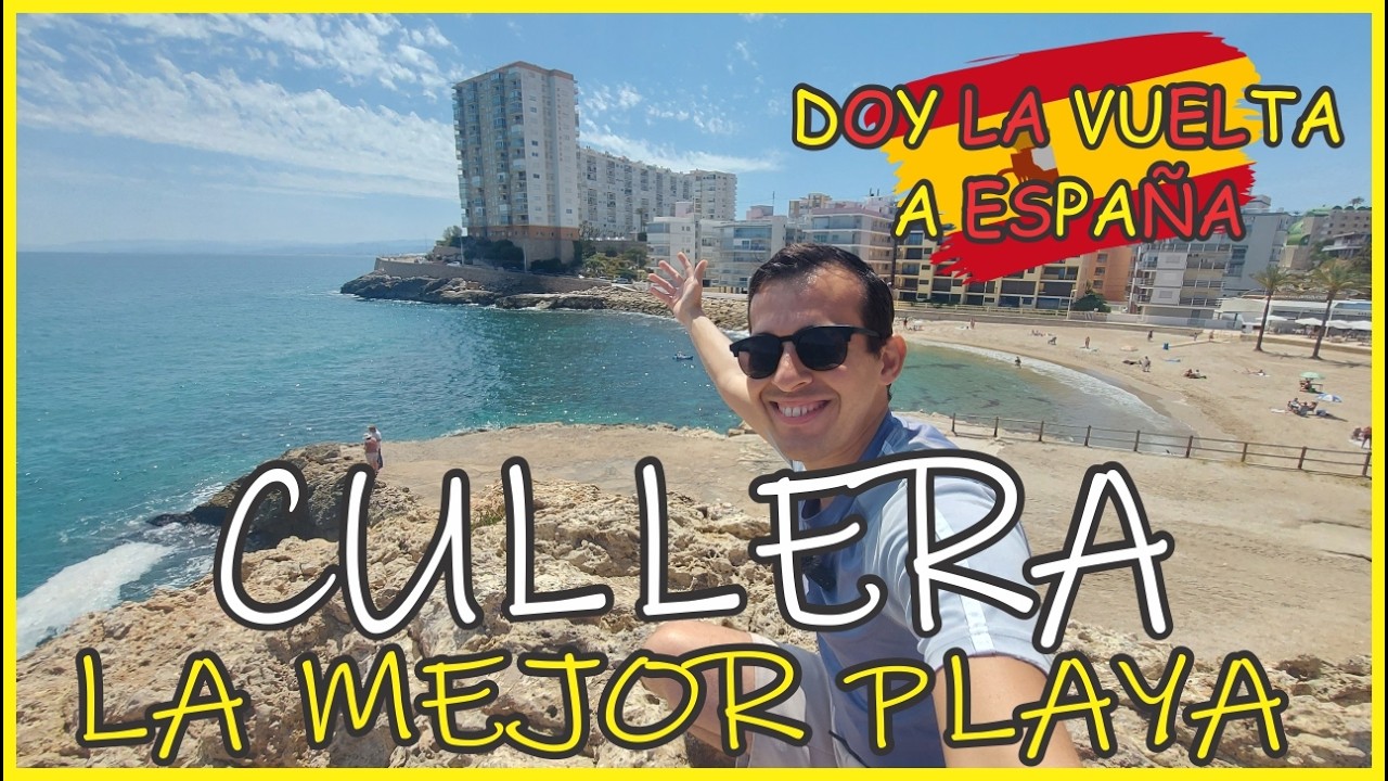 CULLERA en Verano 2024 - Playas de Valencia | Dando la VUELTA A ESPAÑA