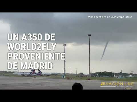 A350 esquiva tromba mientras aterrizaba en La Habana