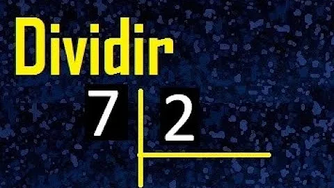 Como fazer a divisão de 7 dividido por 2?