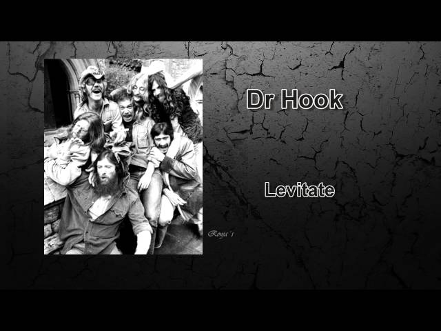 Dr. Hook - Levitate