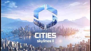 Стрим | Cities: Skylines II | Строю лучший город без пробок №2