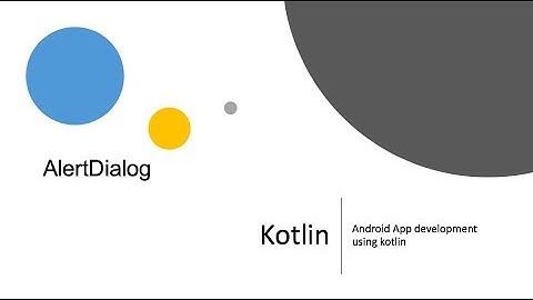 #6 AlertDialog in Kotlin Android