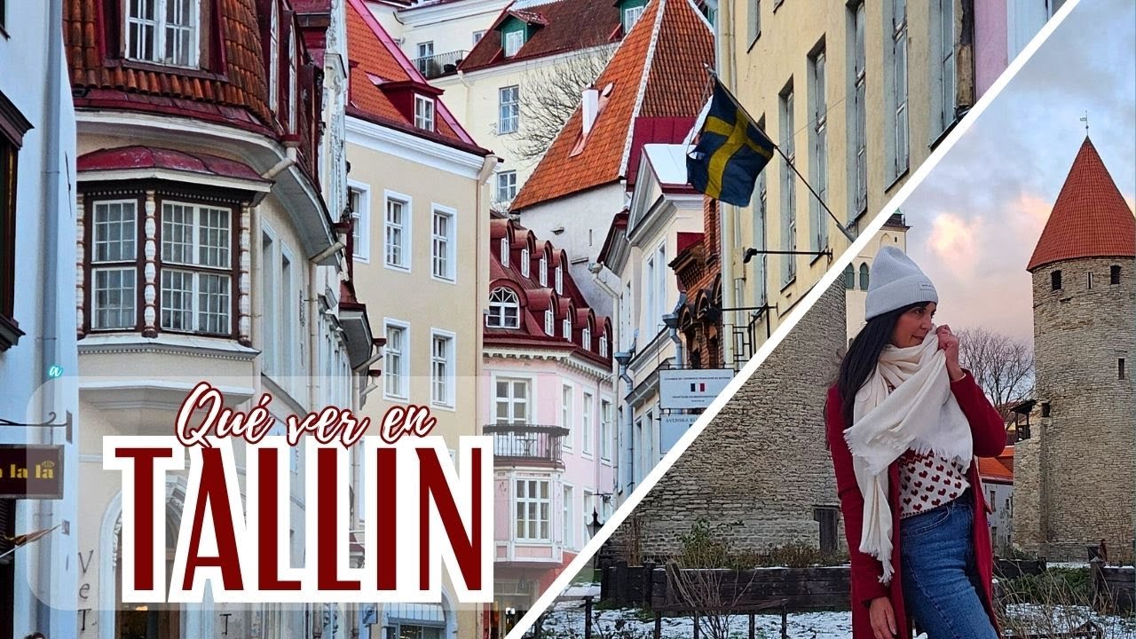 ¿Qué ver y hacer en Tallin? | Completa guía de viaje para explorar la capital de Estonia