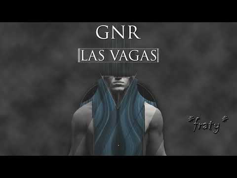 GNR — GNR - Las Vagas