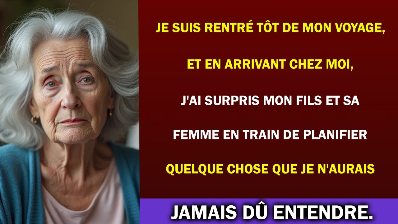 Je suis rentrée de voyage plus tôt que prévu et, en poussant la porte de ma maison à vingt-trois heures, j'ai entendu la femme de mon beau-fils dire : « On commence demain matin. Les symptômes...