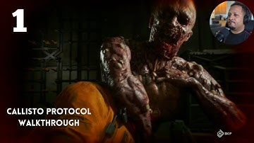 The Callisto Protocol - Part 1 - WELCOME TO BLACK IRON PRISON (MAXIMUM SECURITY)