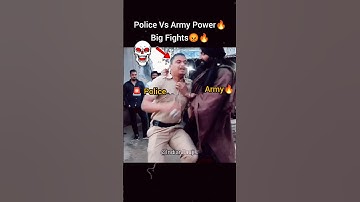 Police Vs Army Power of Big Fights🔥😡☠️⚔️ #army #police #fight #power #indianarmy #military #viral